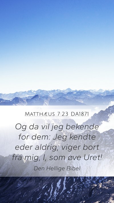 Matthæus 7:23 DA1871 Bible Verse Image