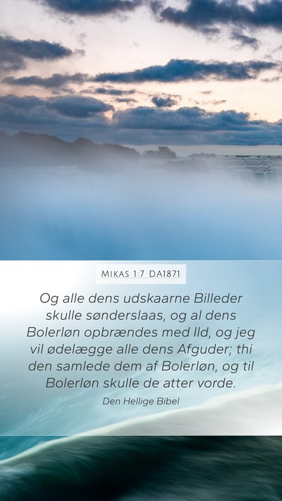 Mikas 1:7 DA1871 Mobile Phone Wallpaper - Og alle dens udskaarne Billeder skulle - Mobile Bible Verse Wallpaper