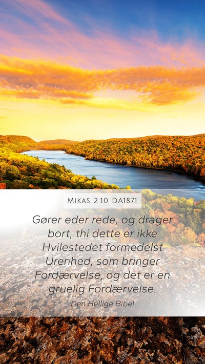 Mikas 2:10 DA1871 Bible Verse Image