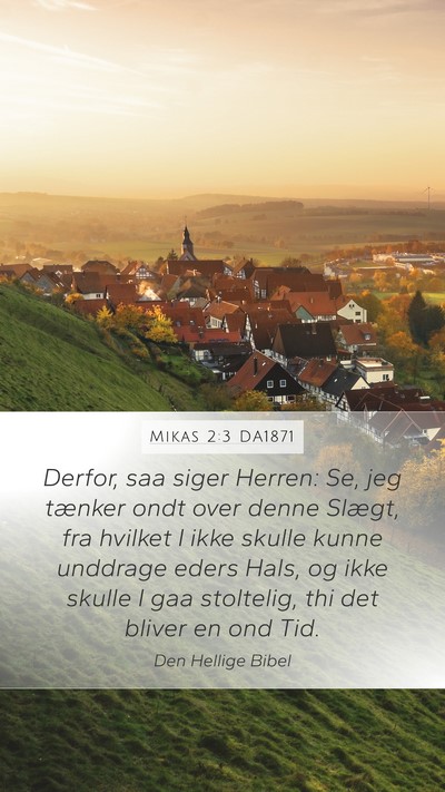 Mikas 2:3 DA1871 Bible Verse Image