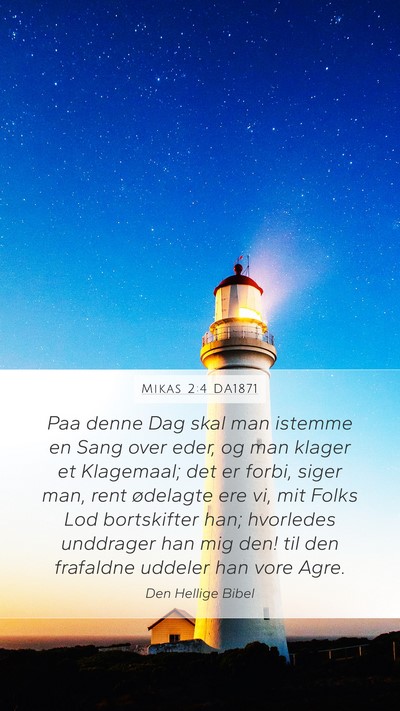Mikas 2:4 DA1871 Bible Verse Image