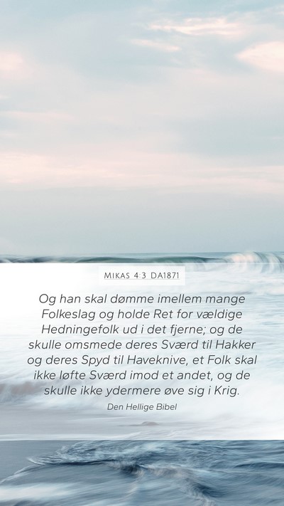 Mikas 4:3 DA1871 Bible Verse Image