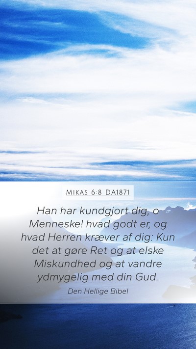 Mikas 6:8 DA1871 Bible Verse Image