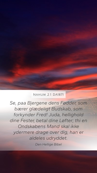 Nahum 2:1 DA1871 Bible Verse Image