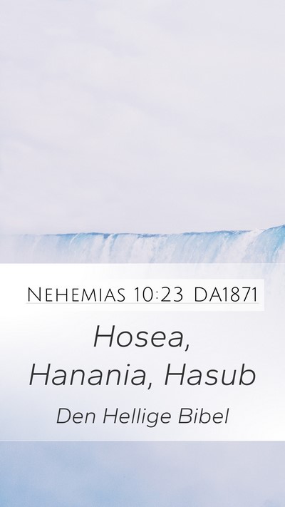 Nehemias 10:23 DA1871 Bible Verse Image