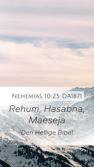Nehemias 10:25 DA1871 Bible Verse Image