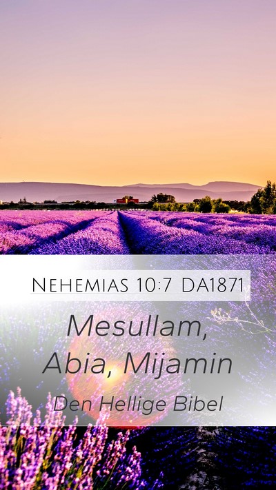 Nehemias 10:7 DA1871 Bible Verse Image