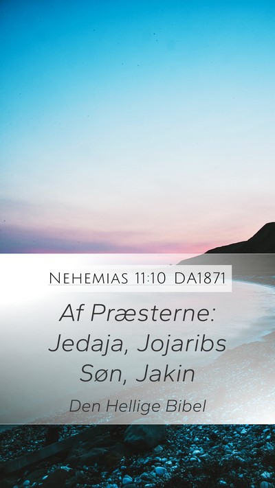 Nehemias 11:10 DA1871 Bible Verse Image