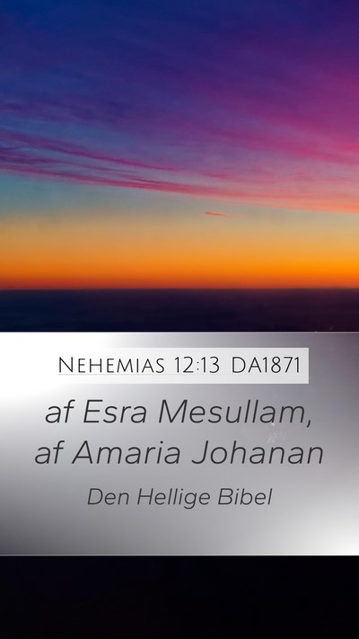 Nehemias 12:13 DA1871 Bible Verse Image