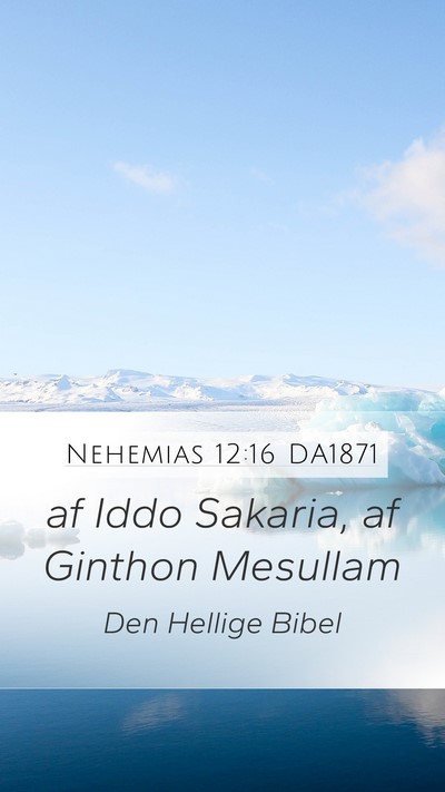 Nehemias 12:16 DA1871 Bible Verse Image