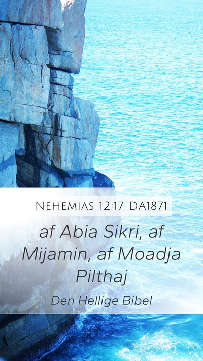 Nehemias 12:17 DA1871 Bible Verse Image