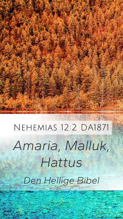 Nehemias 12:2 DA1871 Bible Verse Image