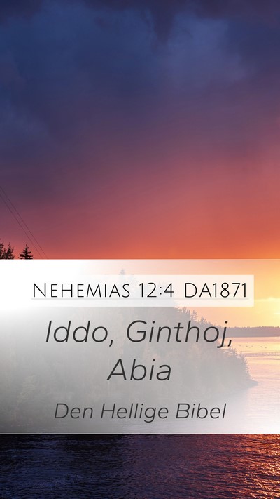 Nehemias 12:4 DA1871 Bible Verse Image