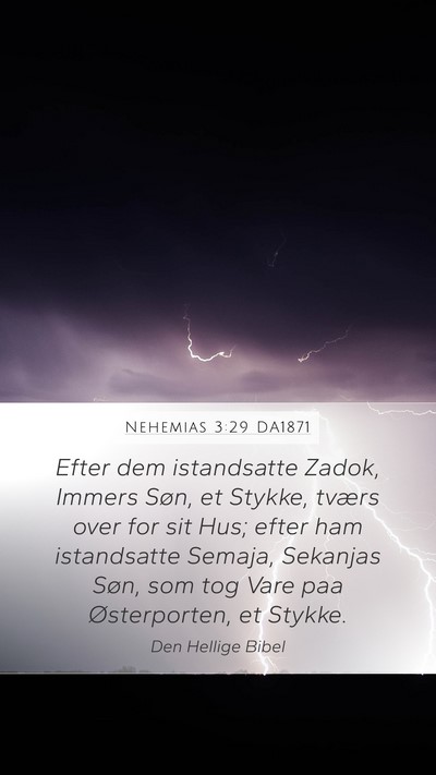 Nehemias 3:29 DA1871 Bible Verse Image