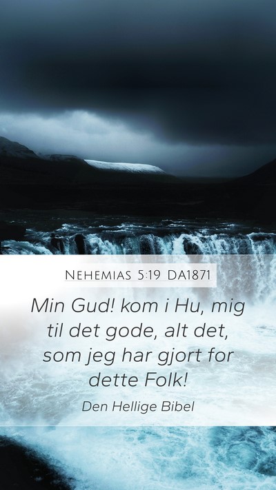 Nehemias 5:19 DA1871 Bible Verse Image