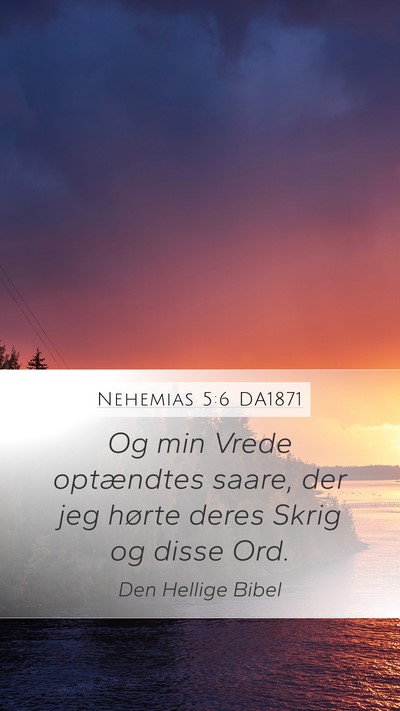 Nehemias 5:6 DA1871 Bible Verse Image