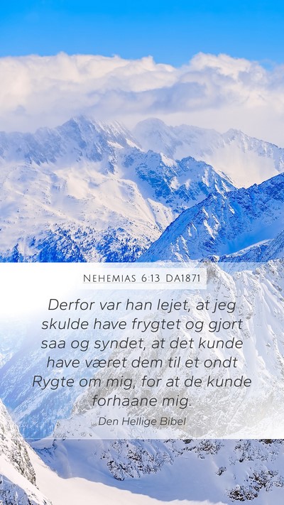 Nehemias 6:13 DA1871 Bible Verse Image