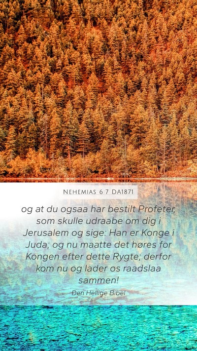 Nehemias 6:7 DA1871 Bible Verse Image