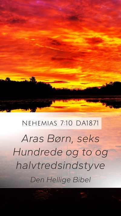Nehemias 7:10 DA1871 Mobile Phone Wallpaper - Aras Børn, seks Hundrede og to og - Mobile Bible Verse Wallpaper