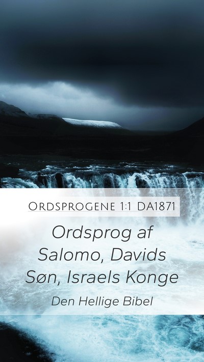 Ordsprogene 1:1 DA1871 Mobile Phone Wallpaper - Ordsprog af Salomo, Davids Søn, Israels - Mobile Bible Verse Wallpaper