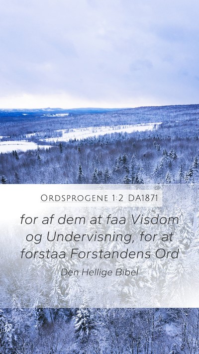 Ordsprogene 1:2 DA1871 Bible Verse Image