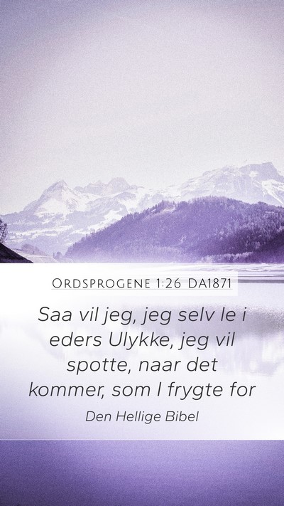 Ordsprogene 1:26 DA1871 Bible Verse Image