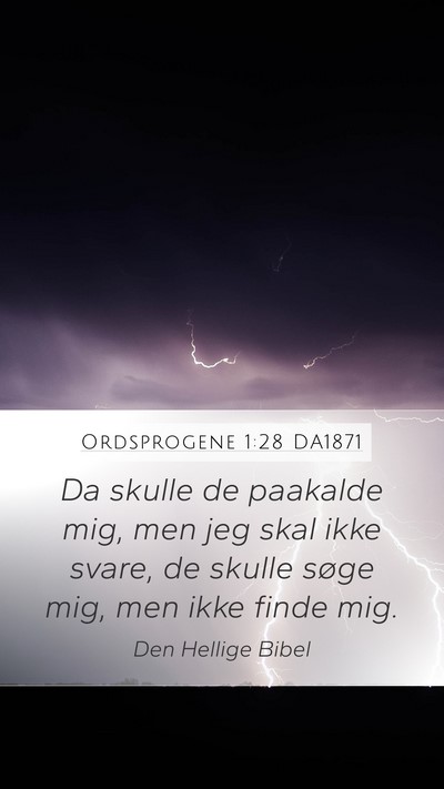 Ordsprogene 1:28 DA1871 Bible Verse Image