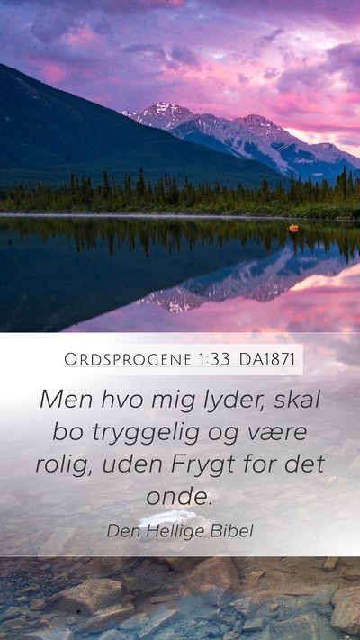 Ordsprogene 1:33 DA1871 Bible Verse Image