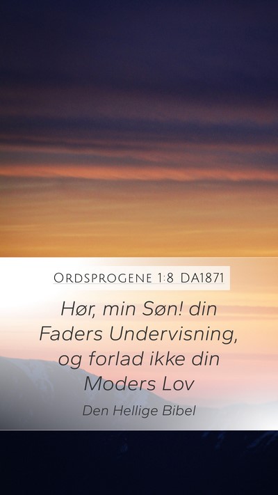 Ordsprogene 1:8 DA1871 Bible Verse Image
