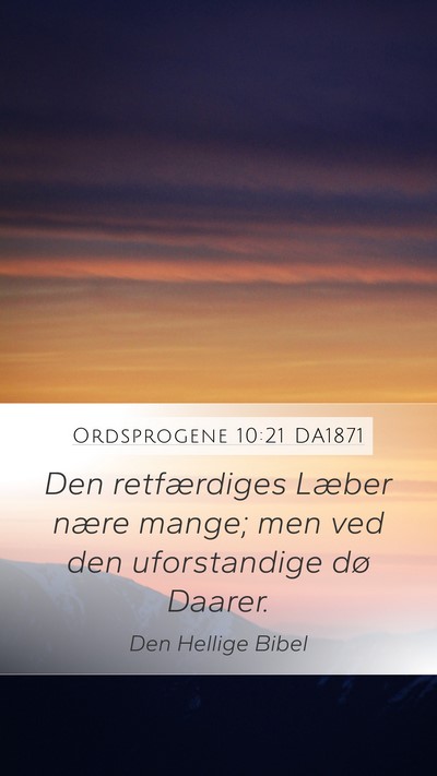 Ordsprogene 10:21 DA1871 Bible Verse Image