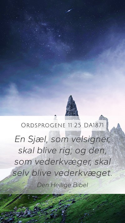 Ordsprogene 11:25 DA1871 Bible Verse Image