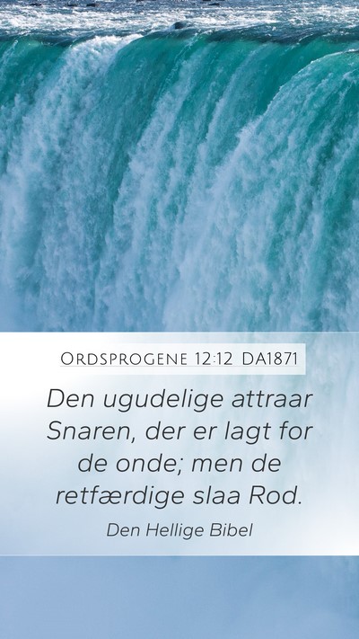 Ordsprogene 12:12 DA1871 Bible Verse Image