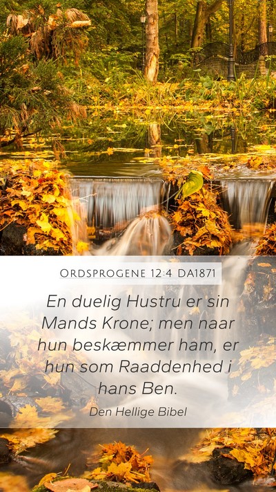 Ordsprogene 12:4 DA1871 Bible Verse Image