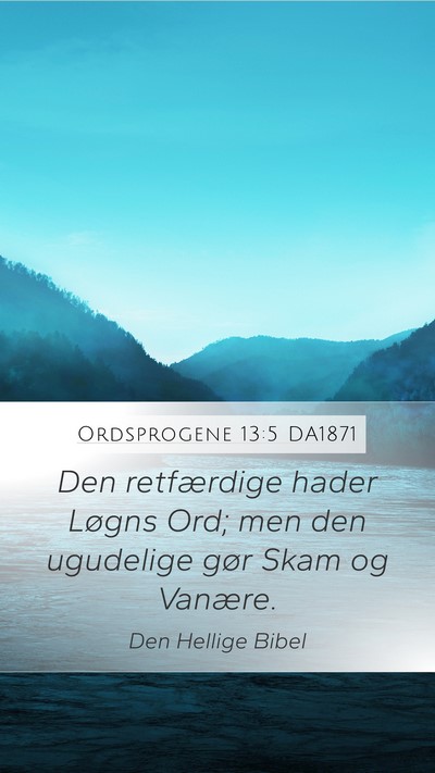 Ordsprogene 13:5 DA1871 Bible Verse Image