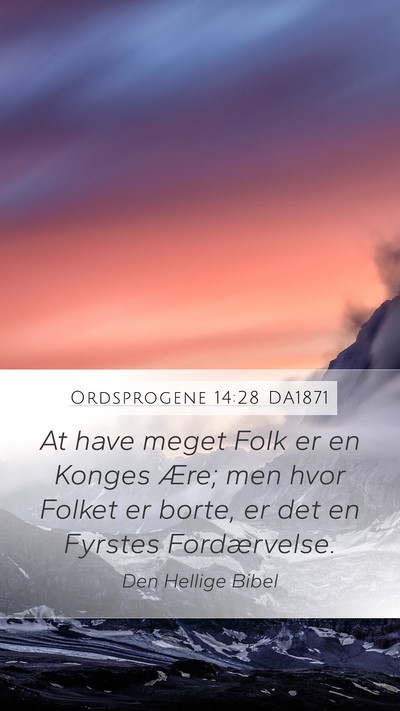 Ordsprogene 14:28 DA1871 Bible Verse Image