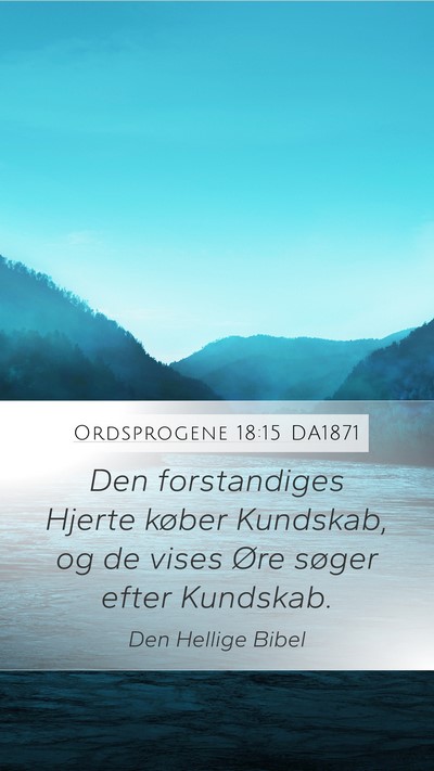 Ordsprogene 18:15 DA1871 Bible Verse Image