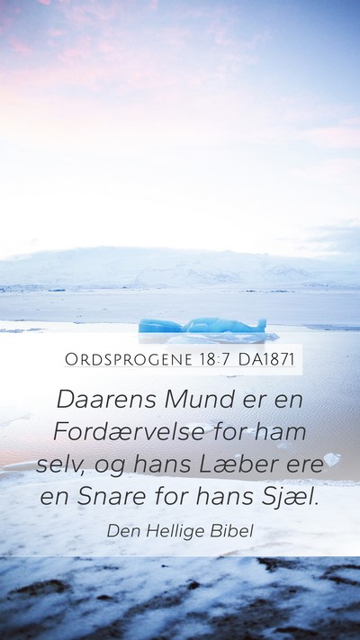 Ordsprogene 18:7 DA1871 Bible Verse Image
