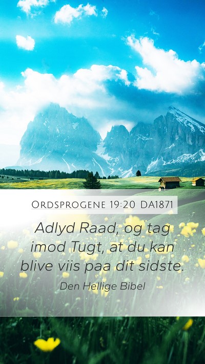 Ordsprogene 19:20 DA1871 Bible Verse Image