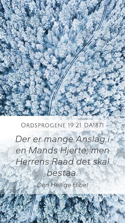 Ordsprogene 19:21 DA1871 Bible Verse Image