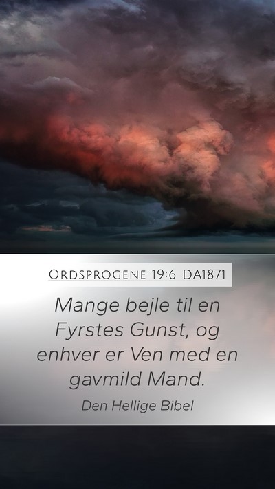 Ordsprogene 19:6 DA1871 Bible Verse Image