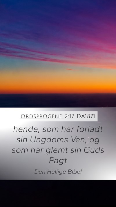 Ordsprogene 2:17 DA1871 Bible Verse Image