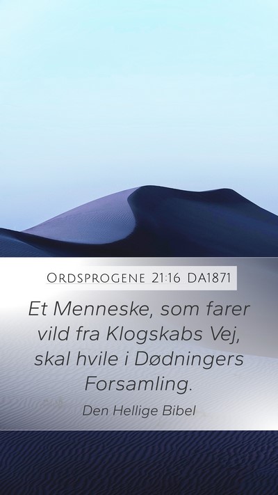 Ordsprogene 21:16 DA1871 Bible Verse Image