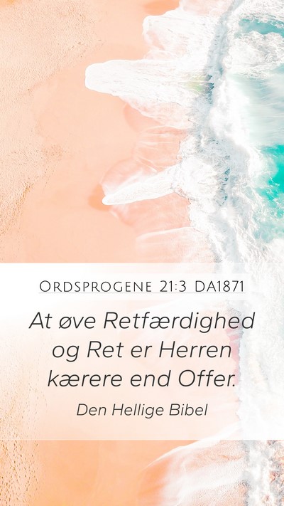 Ordsprogene 21:3 DA1871 Bible Verse Image