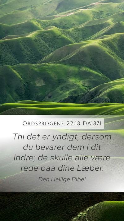 Ordsprogene 22:18 DA1871 Bible Verse Image