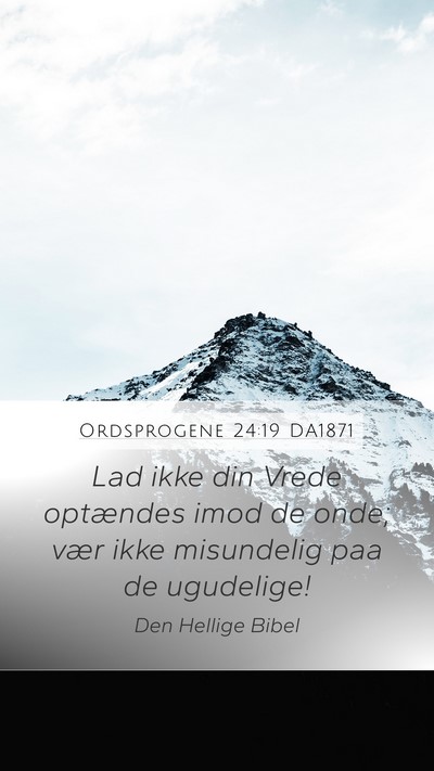 Ordsprogene 24:19 DA1871 Bible Verse Image
