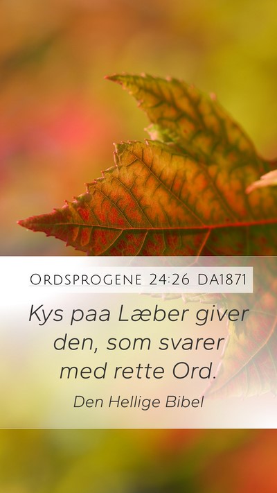 Ordsprogene 24:26 DA1871 Bible Verse Image