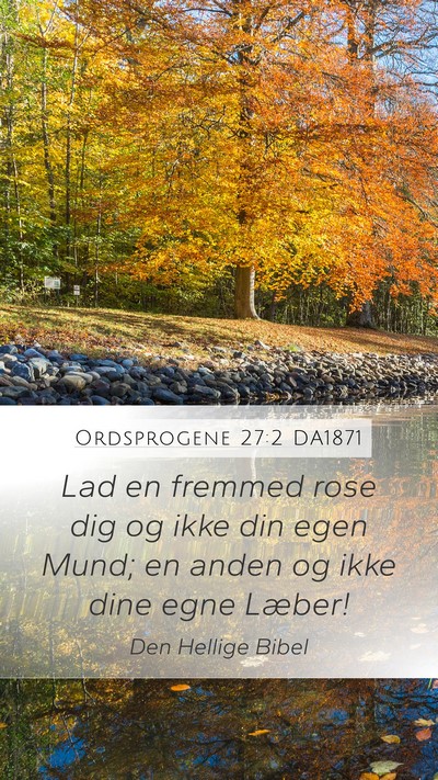 Ordsprogene 27:2 DA1871 Bible Verse Image