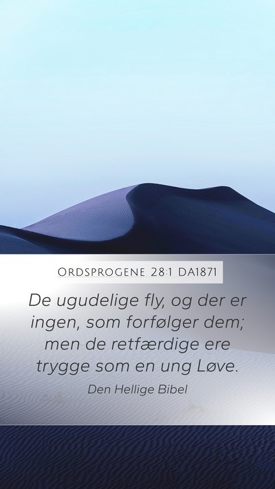 Ordsprogene 28:1 DA1871 Bible Verse Image