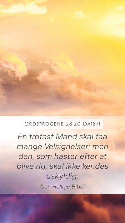 Ordsprogene 28:20 DA1871 Bible Verse Image