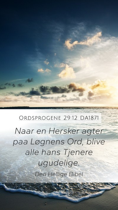 Ordsprogene 29:12 DA1871 Bible Verse Image